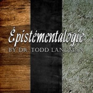 Epistementalogic by Todd Landman