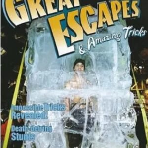 Great Escapes and Amazing Tricks by Gregg Smith