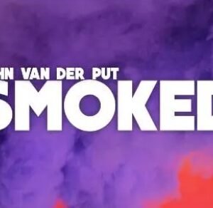 Smoked by John Van Der Put