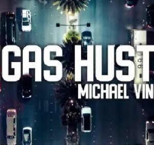 Vegas Hustle By Michael Vincent