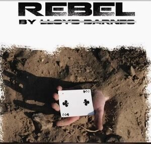 Lloyd Barnes - Rebel