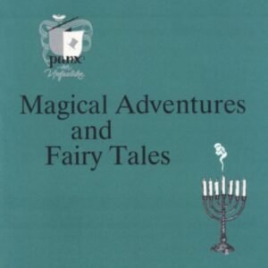 Magical Adventures and Fairy Tales by Punx & Bill Palmer MIMC