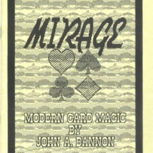 Mirage Modern Card Magic by John Bannon
