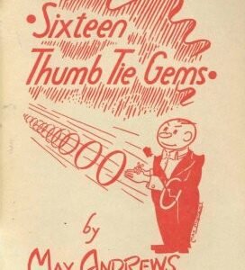 Sixteen Thumb Tie Gems by Max Andrews