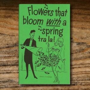 Flowers That Bloom With a Spring Tra La