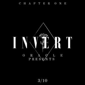 Invert By Oracle Presents