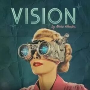 Vision By Marc Rhodes (French)