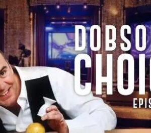 Dobson's Choice Episode 1