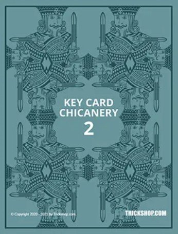 KEY CARD CHICANERY 2