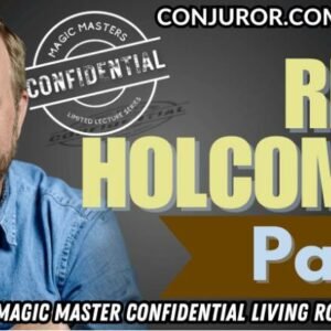 Magic Masters Confidential: Rick Holcombe Part 1
