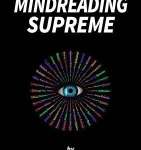 Mindreading Supreme by Orville Wayne Meyer
