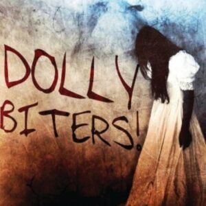 Paul Voodini – Dolly Biters – The Vampire Girls of Victorian London