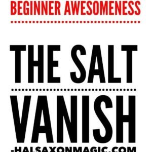 The Beginner Salt Vanish by Hal Saxon
