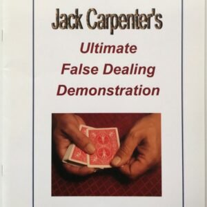 Ultimate False Dealing Demonstration by Jack Carpenter