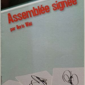 assemblée signée Boris Wild (French)
