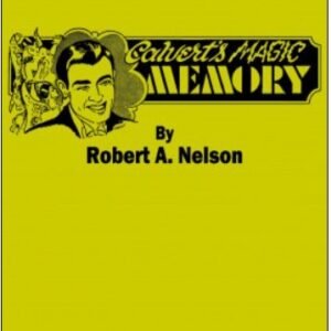 Calvert's Magic Memory by Robert A. Nelson