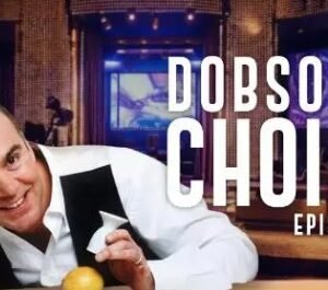 Dobson's Choice Episode 3