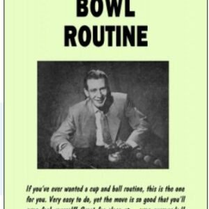 Don Alan's Bowl Routine by Don Alan