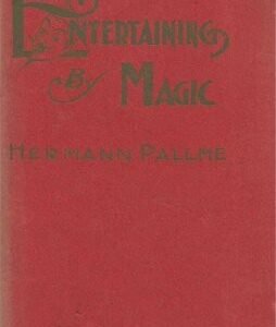 Entertaining by Magic by Hermann Pallme