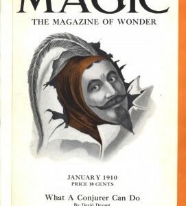 Magic the Magazine of Wonder by Albert M. Wilson & F. T. Singleton