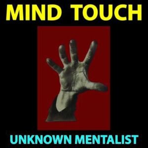 Mind Touch by Unknown Mentalist