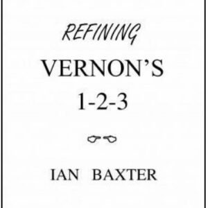 Refining Vernon's 1-2-3 by Ian Baxter