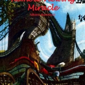 Remote Viewing Miracle by Alfonso Bartolacci