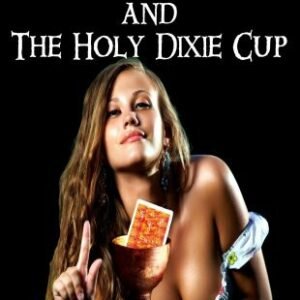 The Holy Dixie Cup by David Devlin