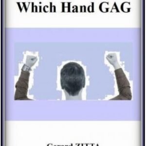 Which Hand Gag by Gerard Zitta