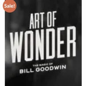 Art of Wonder Bundle by Bill Goodwin