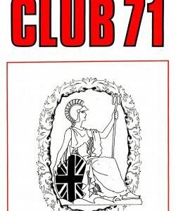 Club 71: 1970 - 1978 by Geoff Maltby