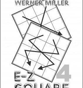 E-Z Square 4 by Werner Miller