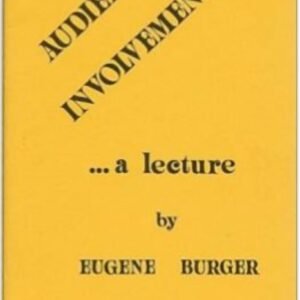 Eugene Burger – Audience Involvement Lecture