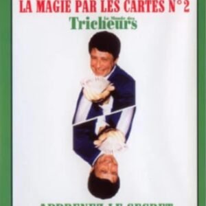 LA MAGIE PAR LES CARTES VOL.2 by Bernard Bilis