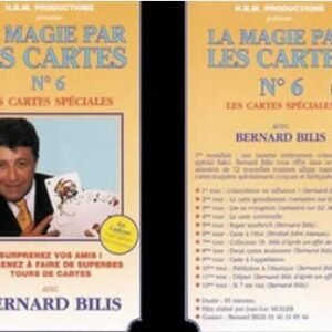 LA MAGIE PAR LES CARTES VOL.6 by Bernard Bilis