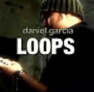 Loops DVD Download Daniel Garcia