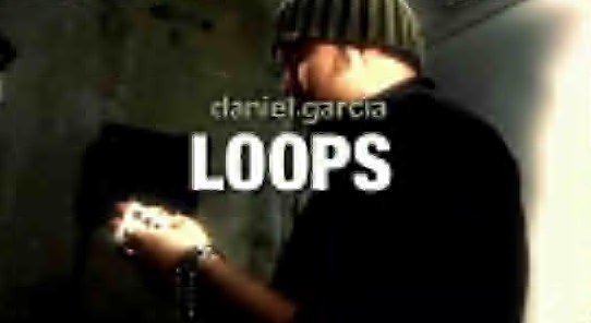 Loops DVD Download Daniel Garcia