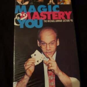 MAGIC MASTERY & YOU - THE MICHAEL AMMAR LECTURE 95' VHS