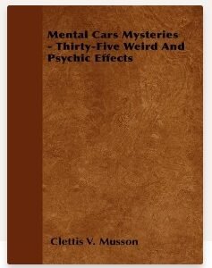 Mental Card Mysteries - Thirty-Five Weird And Psychic Effects By Clettis V. Musson (61 pages PDF version)
