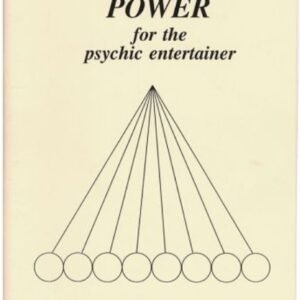 Pendulum Power for the Psychic Entertainer by Richard Webster