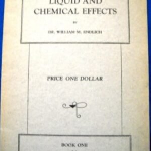 TWENTY PRACTICAL LIQUID AND CHEMICAL EFFECT by Dr. William M. Endlich