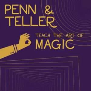 The Art of Magic Workbook by Penn and Teller