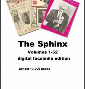 The Sphinx by William John Hilliar & Albert M. Wilson & John Mulholland