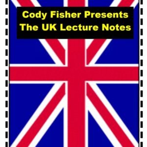 The U.K. Lecture Notes by Cody Fisher