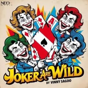 Vinny Sagoo - Jokers Are Wild