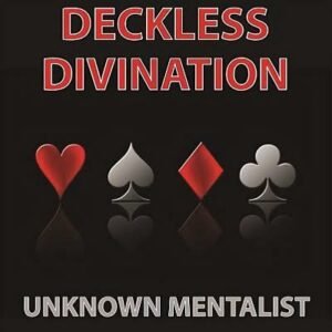Deckless Divination by Unknown Mentalist