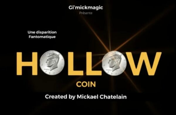 Hollow Coin by Mickael Chatelain (French)