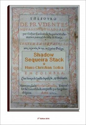 Shadow Sequeira Stack by Dr. Hans-Christian Solka