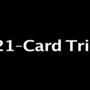 21 Card Trick - Bill Malone