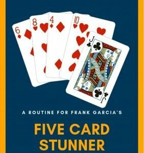 Five Card Stunner by Ken de Courcy